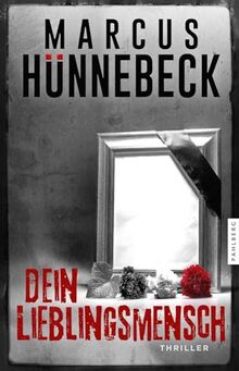 Dein Lieblingsmensch: Thriller (Drosten und Sommer)