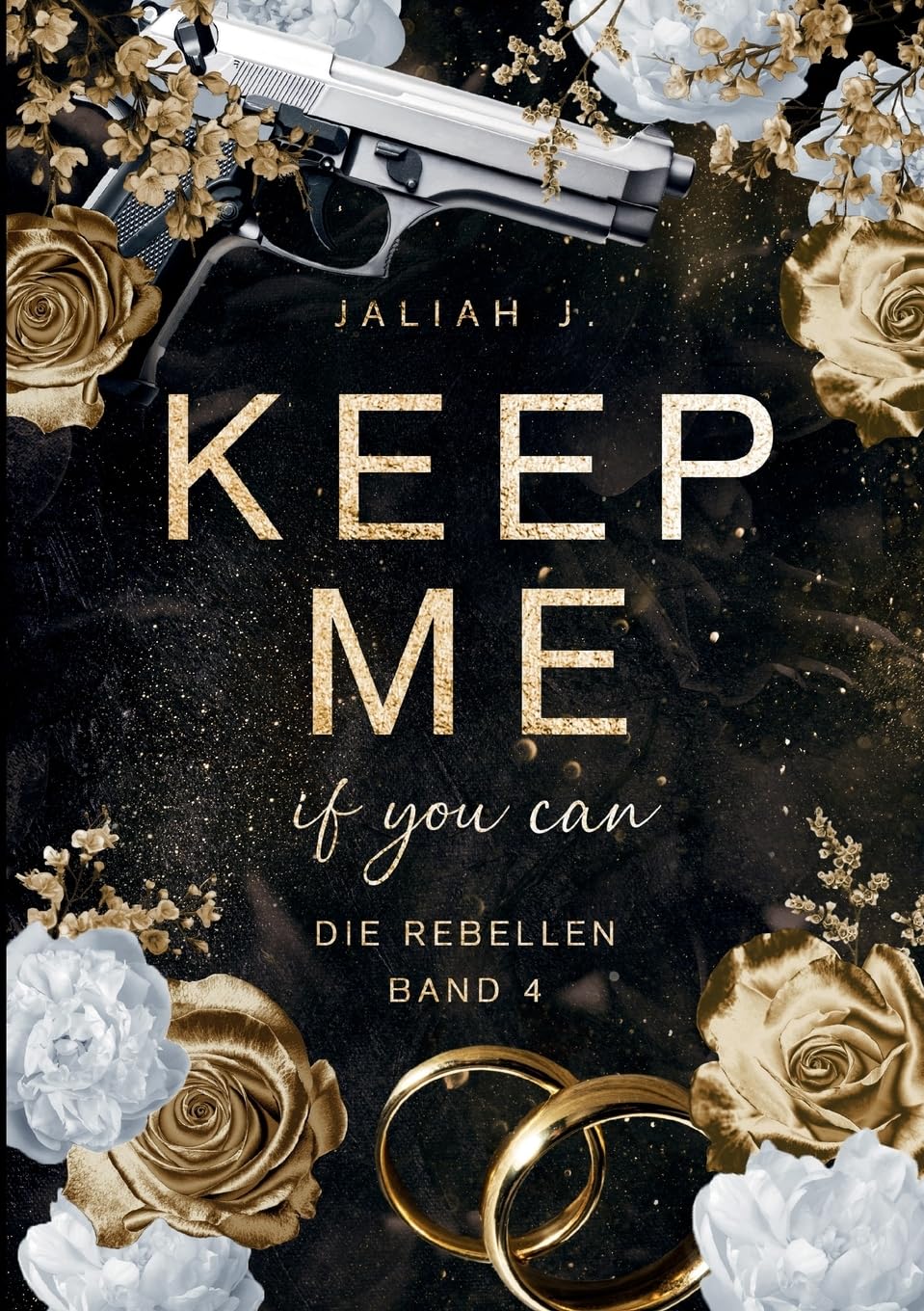 KEEP ME: if you can (Die Rebellen)