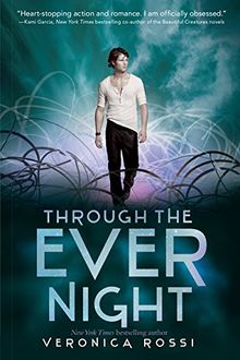 Through the Ever Night (Under the Never Sky Trilogy, Band 2)