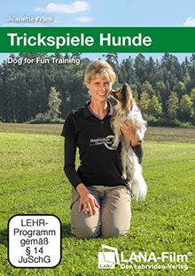 Trickspiele Hunde: Dog for Fun Training