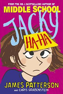 Jacky Ha-Ha: (Jacky Ha-Ha 1) (Jacky Ha-Ha Series)