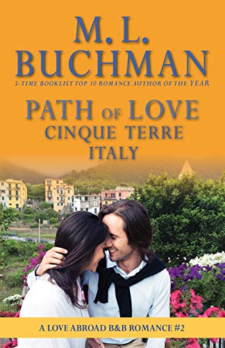 Path of Love: Cinque Terre, Italy (Love Abroad B&B, Band 2)