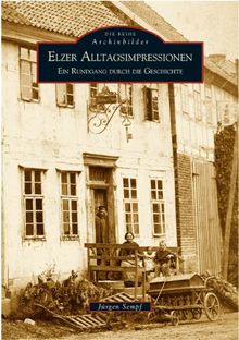 Elzer Alltagsimpressionen von Sempf, Jürgen | Buch | Zustand sehr gut