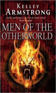 Men of the Otherworld (Women of the Otherworld) de Kelley Armstrong | Livre | état très bon