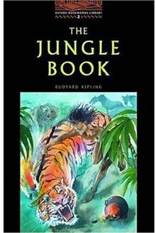 The Oxford Bookworms Library: Stage 2: 700 Headwords the Jungle Book