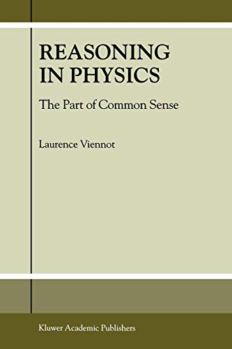 Reasoning in Physics: The Part of Common Sense