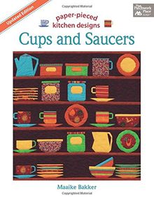Cups and Saucers: Paper-Pieced Kitchen Designs