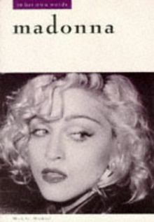 Madonna: In Her Own Words (In Their Own Words)