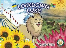 Lockdown Luke (African Penguin by Lulu and Tee)