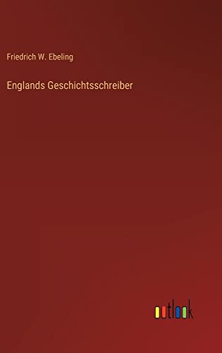 Englands Geschichtsschreiber