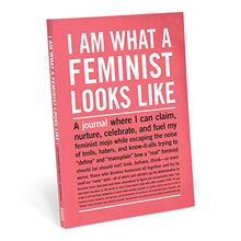Knock Knock I Am What a Feminist Looks Like Inner-truth Journal