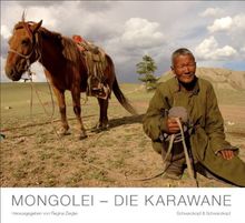 MONGOLEI - Die Karawane von Regina Ziegler | Buch | Zustand sehr gut