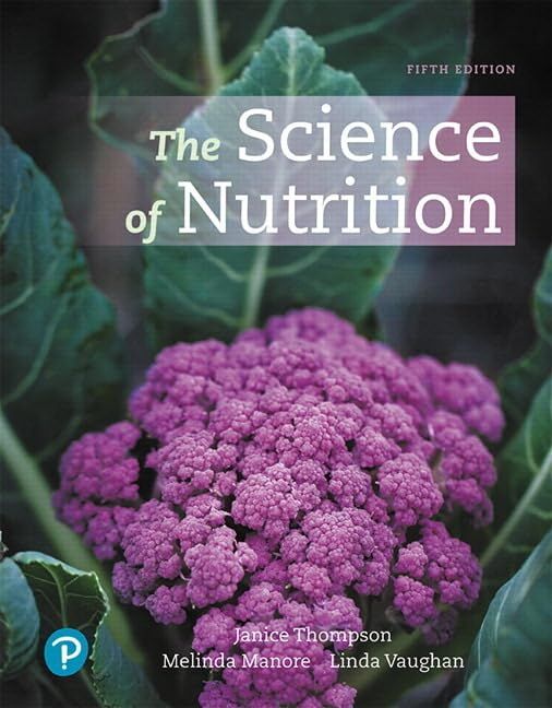 Melinda Manore Science Of Nutrition, The