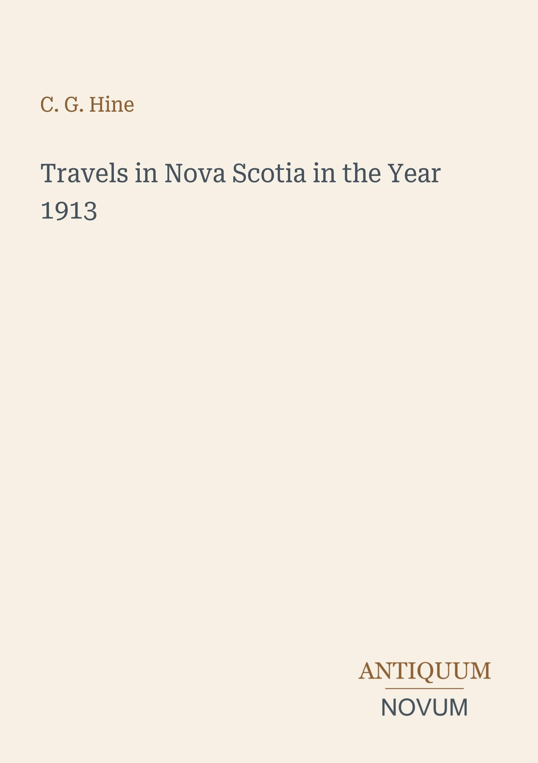 Travels in Nova Scotia in the Year 1913