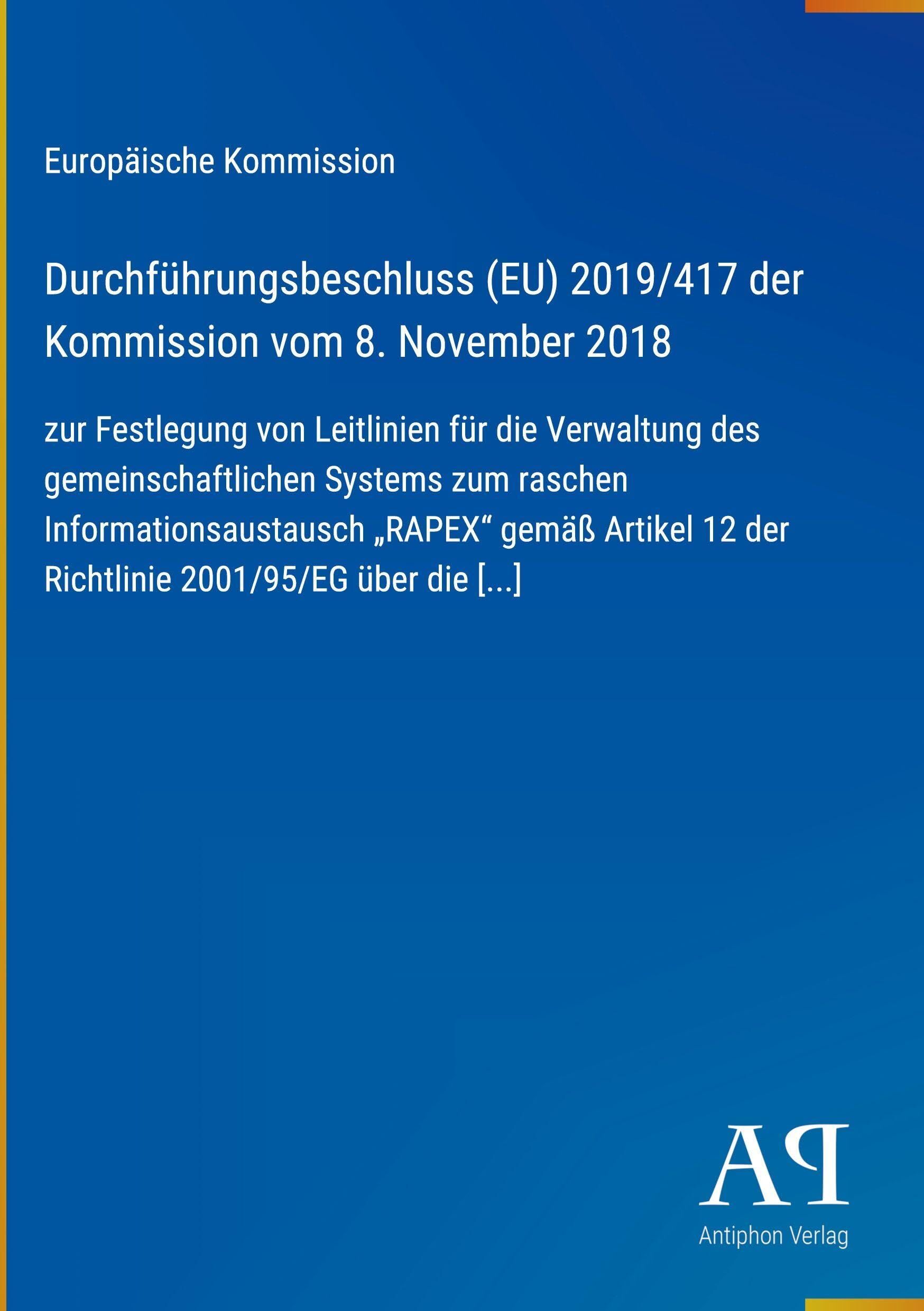 Durchführungsbeschluss (EU) 2019/417 der Kommission vom 8. November 2018