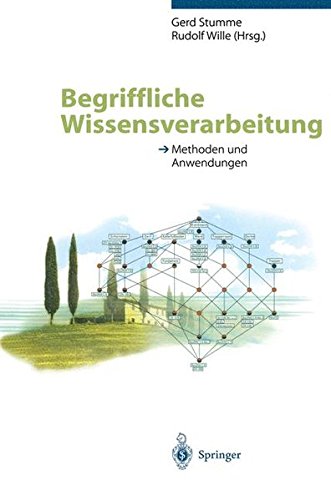 Begriffliche Wissensverarbeitung: Methoden Und Anwendungen