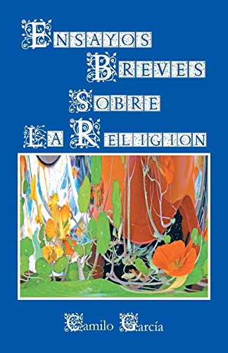 Ensayos Breves Sobre La Religión
