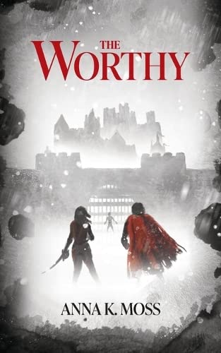 The Worthy (The Sentilar)