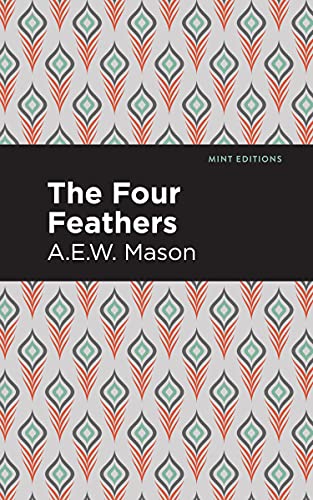 The Four Feathers (Mint Editions―Grand Adventures)