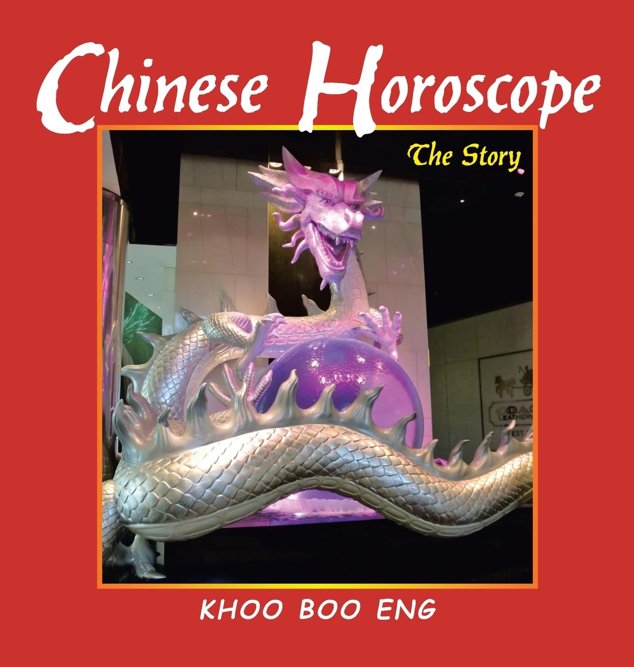 Chinese Horoscope: The Story