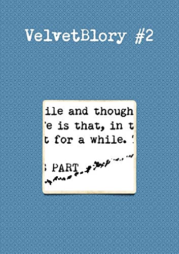 Velvetblory #2
