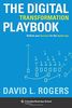 Digital Transformation Playbook: Rethink Your Business for the Digital Age. Columbia Business School Publishing