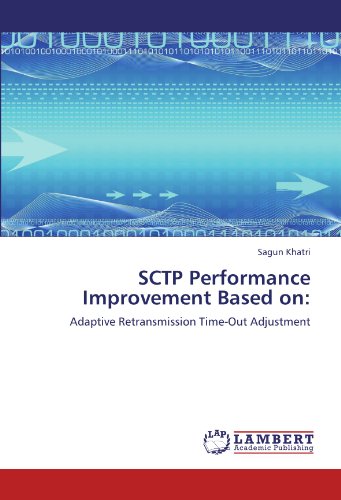 SCTP Performance Improvement Based on:: Adaptive Retransmission Time-Out Adjustment