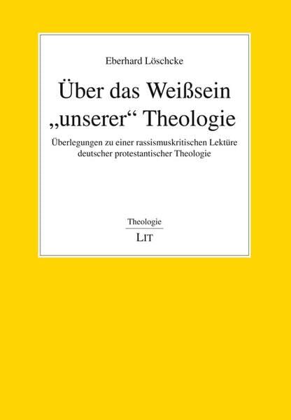 Über das Weißsein unserer Theologie