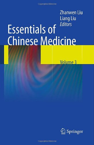 Essentials of Chinese Medicine: Volume 3