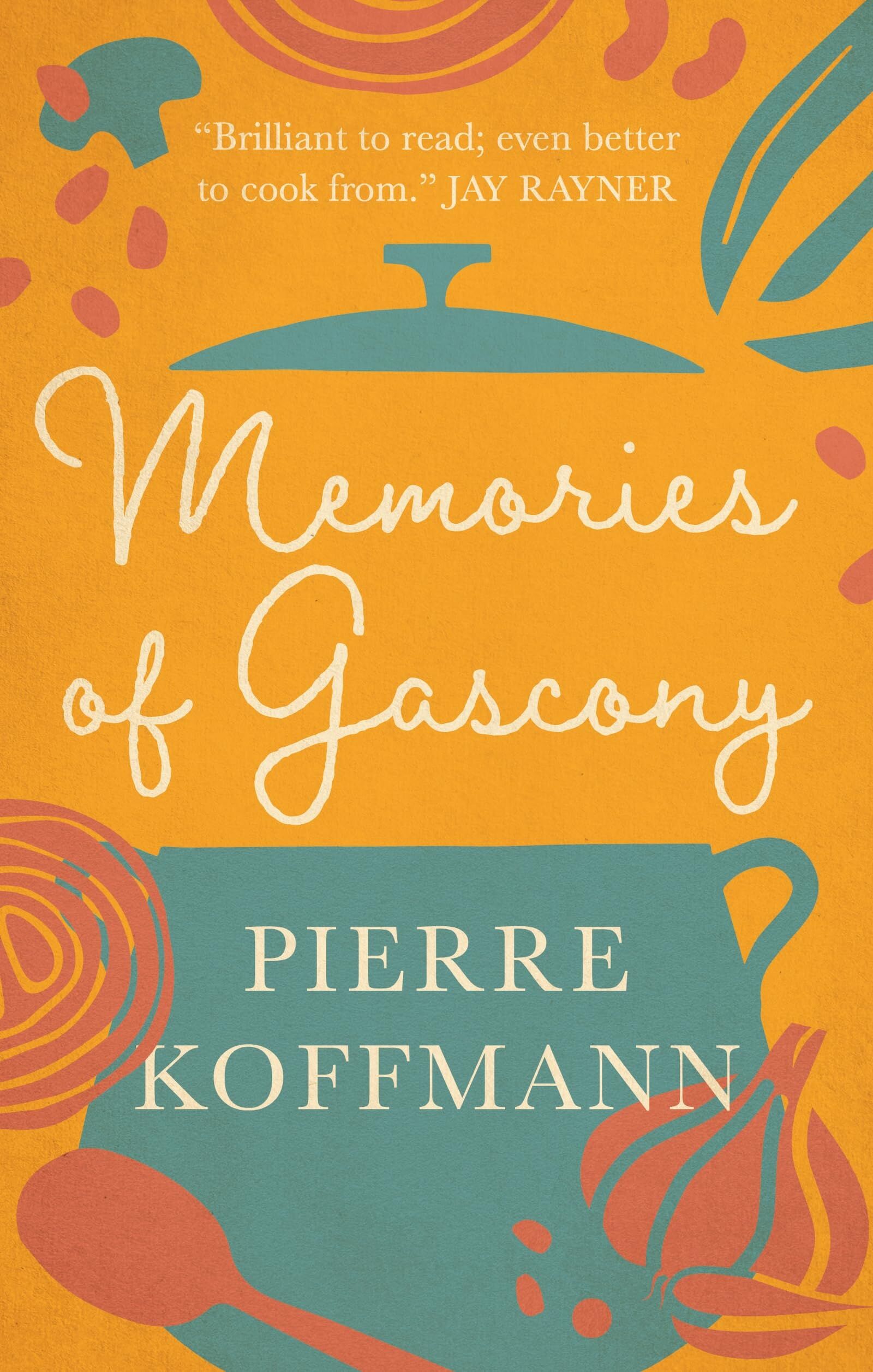 Memories of Gascony