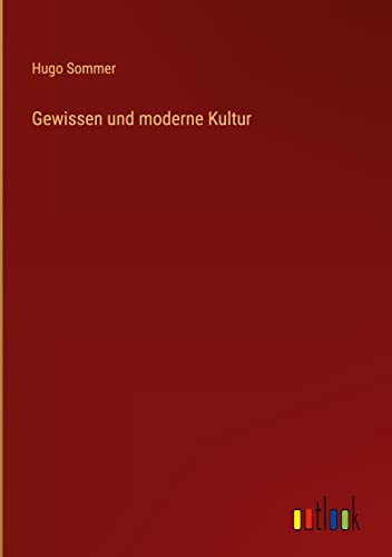 Gewissen und moderne Kultur