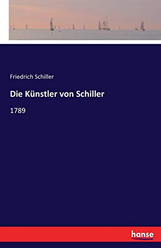 Die Künstler von Schiller: 1789