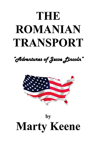 The Romanian Transport: Adventures of Jessie Lincoln