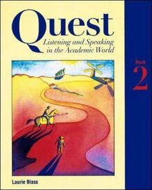 Quest: Listening and Speaking in the Academic World