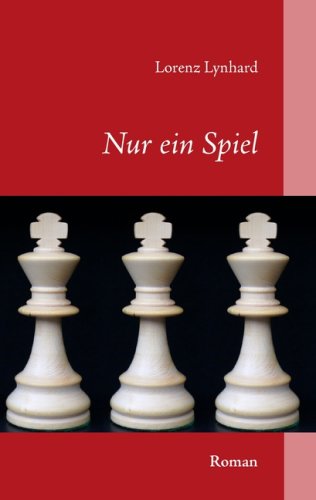 Nur ein Spiel: Roman