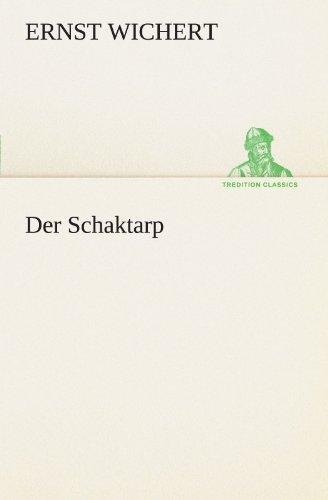 Der Schaktarp (TREDITION CLASSICS)