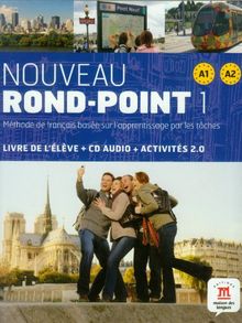 Nouveau rond-point 1 A1-A2 : méthode de français basée sur l'apprentissage par les tâches : livre de l'élève + CD audio