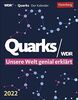 Quarks Wissenskalender: Unsere Welt genial erklärt