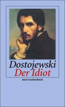 Der Idiot: Roman (insel taschenbuch)