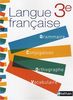Langue française 3e : Grammaire, Conjugaison, Orthographe, Vocabulaire