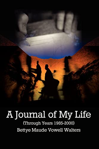 A Journal of My Life