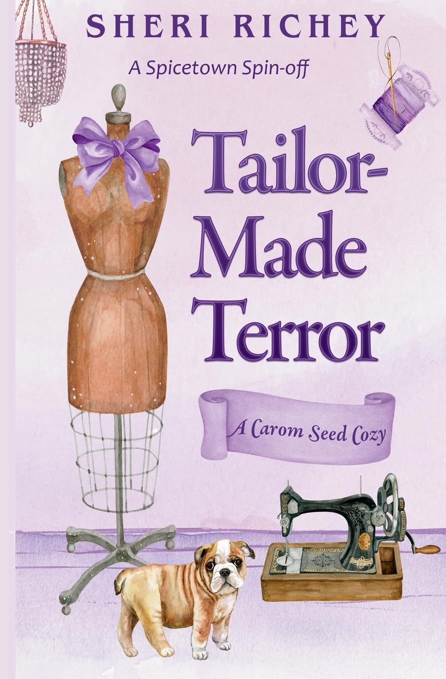 Tailor-Made Terror (A Carom Seed Cozy, Band 2)