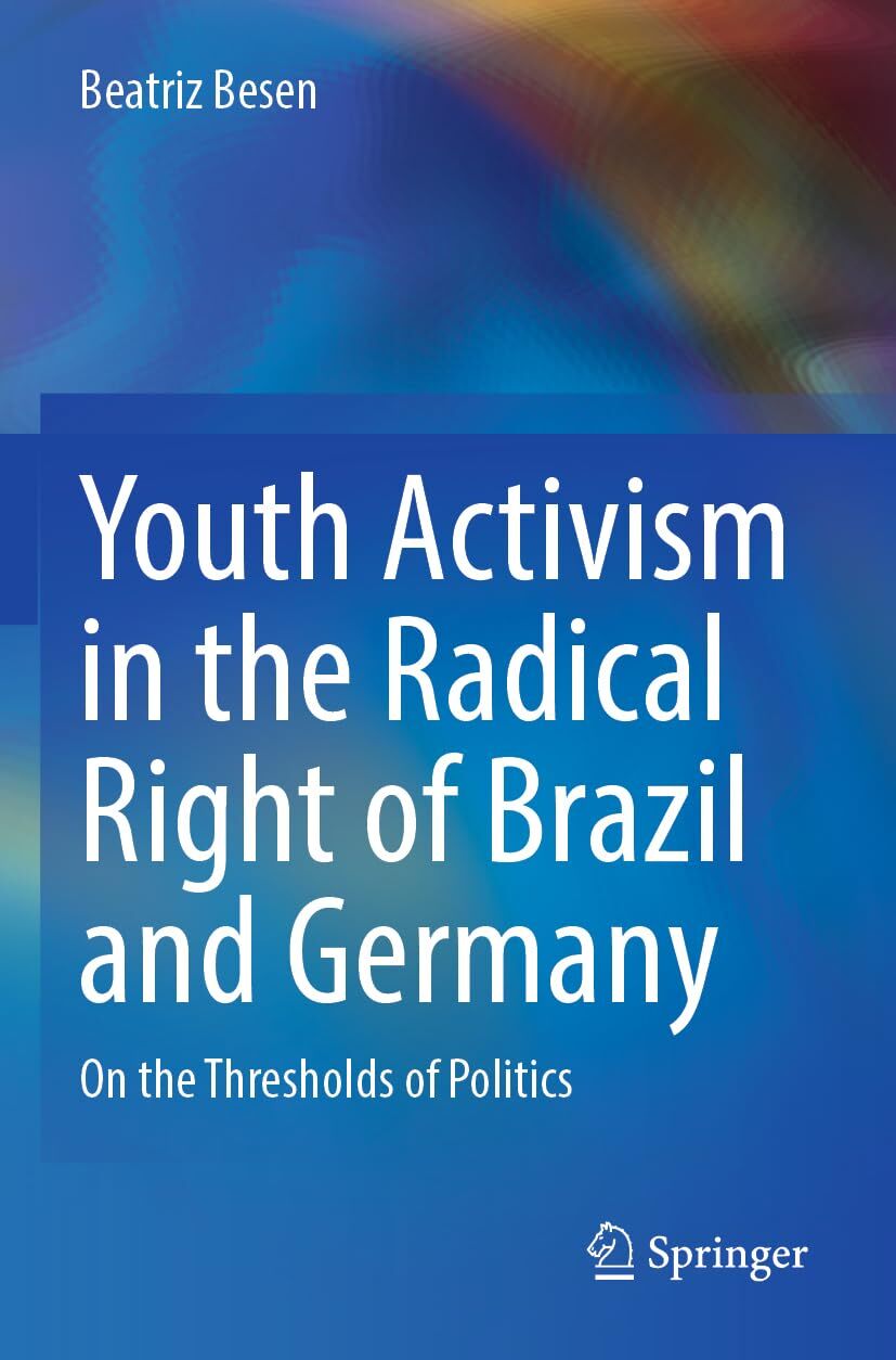Youth Activism in the Radical Right of Brazil and Germany