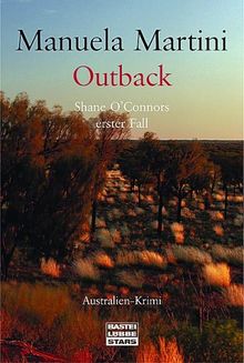 Outback: Shane O'Connors erster Fall