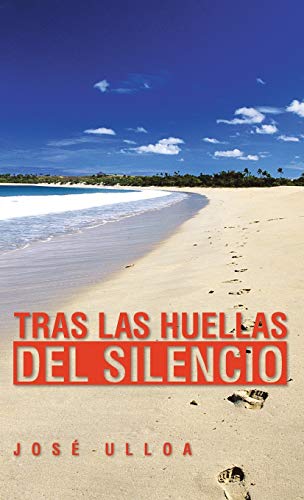 Tras Las Huellas del Silencio
