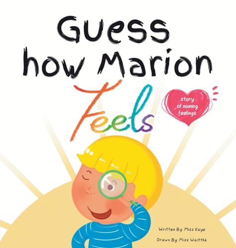 Guess How Marion Feels