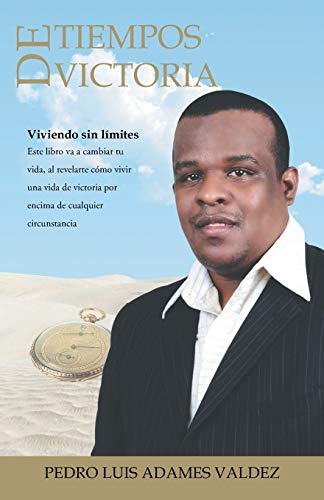 Tiempos de Victoria: Viviendo sin Límites