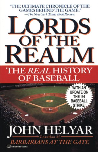 Lords of the Realm: The Real History of Baseball