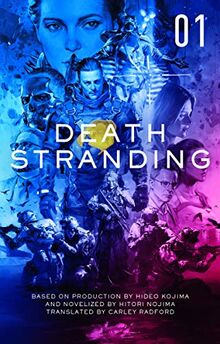 Death Stranding 1: The Official Novelization