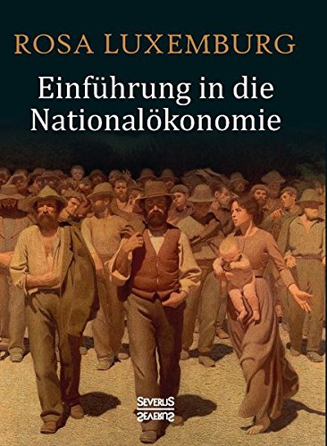 Einführung in die Nationalökonomie